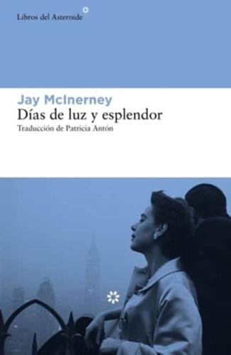 Dias De Luz Y Esplendor (Calloway 3)