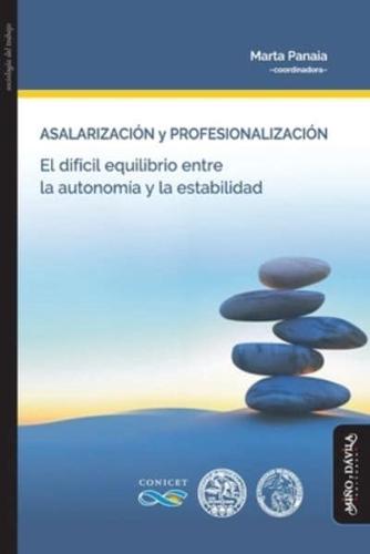 Asalarización Y Profesionalización