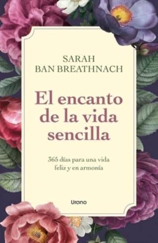 El Encanto De La Vida Sencilla