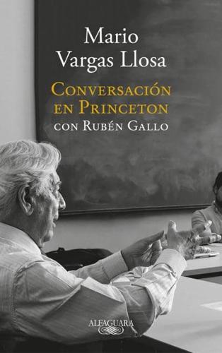 Conversación En Princeton / Conversation at Princeton