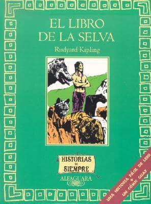 El Libro De LA Selva/the Jungle Book