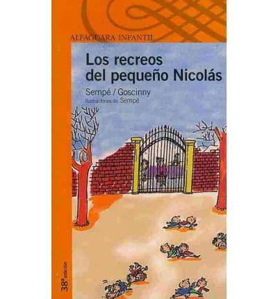 Los Recreos Del Pequeno Nicolas (Spanish)