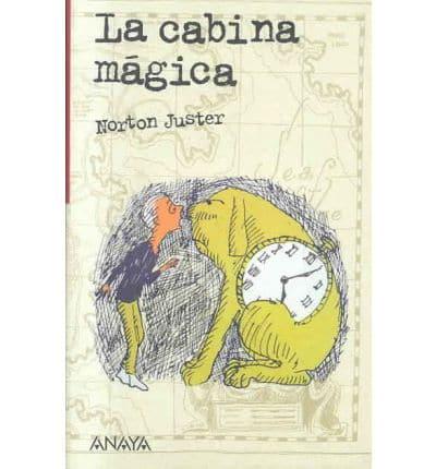 LA Cabina Magica/the Phantom Tollbooth