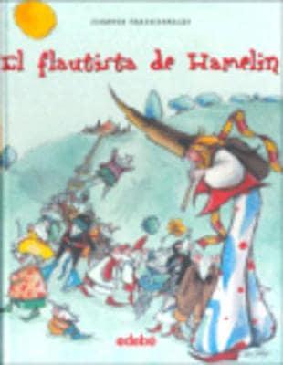 El flautista de Hamelin / The Pied Piper of Hamelin