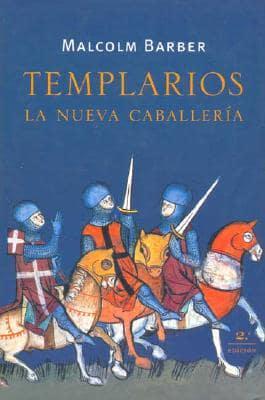 Templarios - La Nueva Caballeria