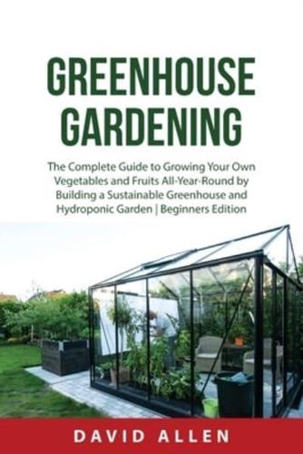 Greenhouse Gardening