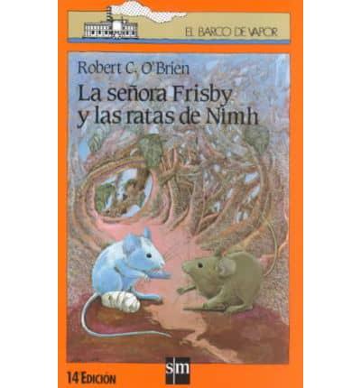 LA Senora Frisby Y Las Ratas De Nimh/Mrs. Frisby and the Rats of Nimh