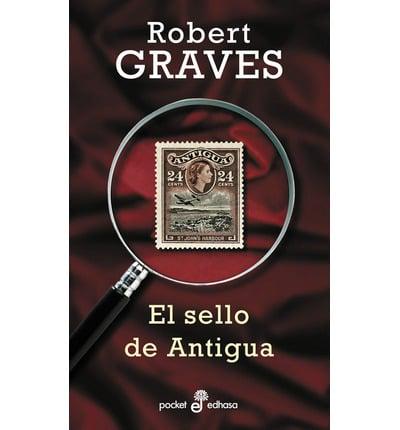 Graves, R: Sello de Antigua