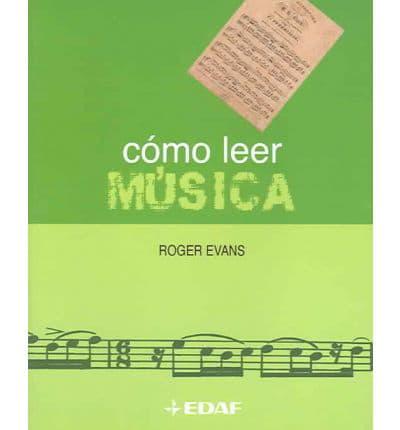 Como Leer Musica / How to Read Music