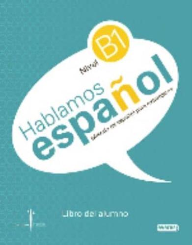 Hablamos Espanol - Metodo De Espanol Para Estranjeros