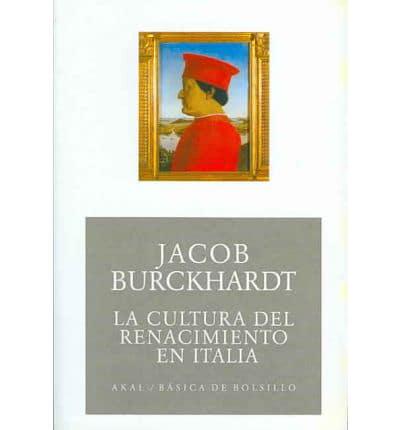 Burckhardt, J: Cultura del Renacimiento en Italia