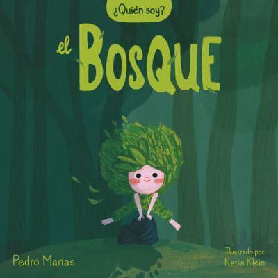 +Quién Soy? El Bosque / Who Am I? The Forest
