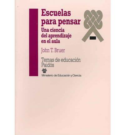 Escuelas Para Pensar