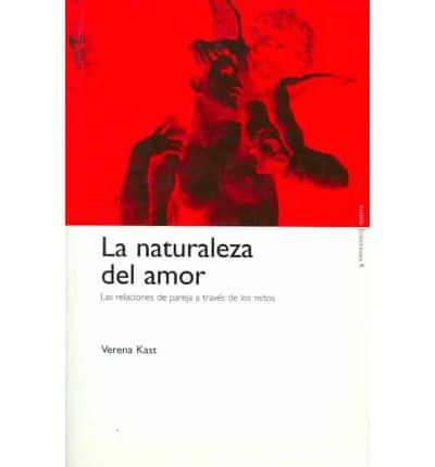 La Naturaleza Del Amor