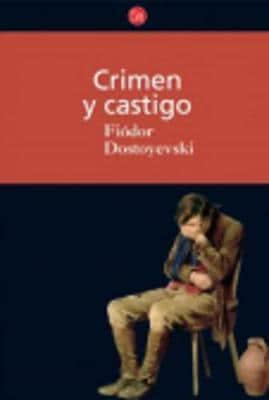 Crimen Y Castigo / Crime and Punishment