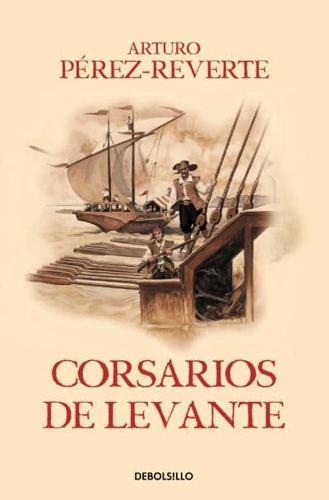 Corsarios De Levante / Pirates of the Levant