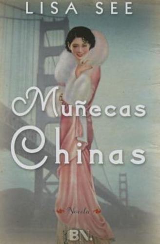 Munecas Chinas