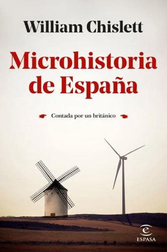 Microhistoria De Espana