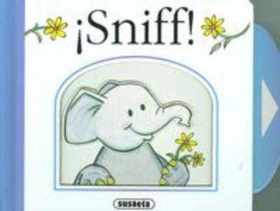 Sniff!