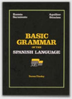 Basic Grammar of the Spanish Language