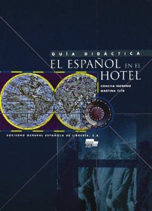 El Español En El Hotel