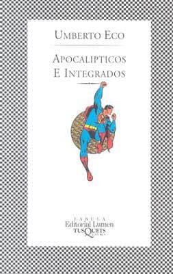 Apocalipticos E Integrados/Apocaliptics and Insiders