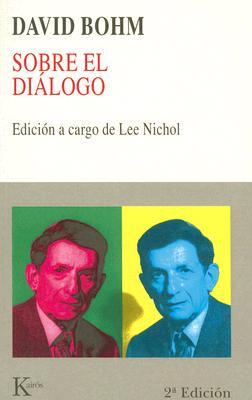 Sobre el Dialogo / On Dialogue