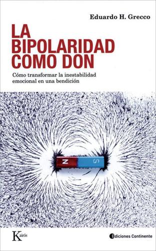 La Bipolaridad Como Don