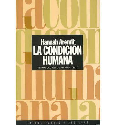 La Condicion Humana/ The Human Condition