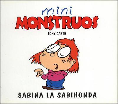 Sabina La Sabihonda - Mini Monstruos