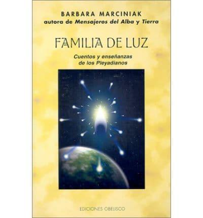 Familia de Luz / Family of Light