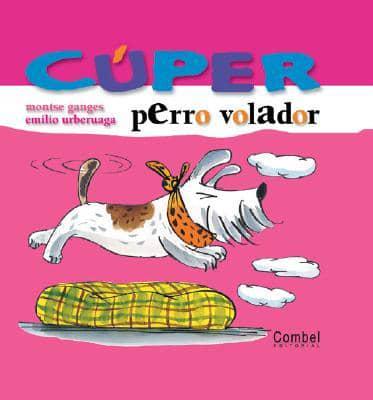 Cúper, perro volador