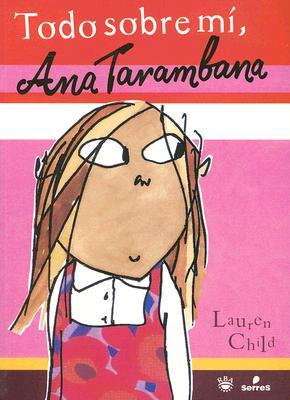 Child, L: Todo sobre mí, Ana Tarambana