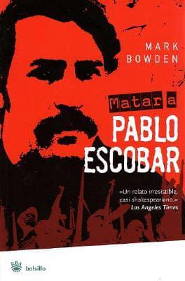 Matar a Pablo Escobar / Killing Pablo