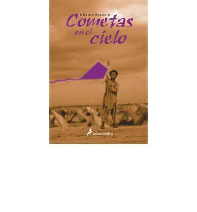 Cometas En El Cielo / The Kite Runner