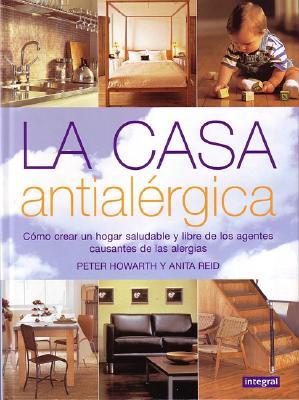 La Casa Antialergica/allergy-Free Living