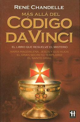 Mas Alla Del Codigo Da Vinci / Beyond the Da Vinci Code