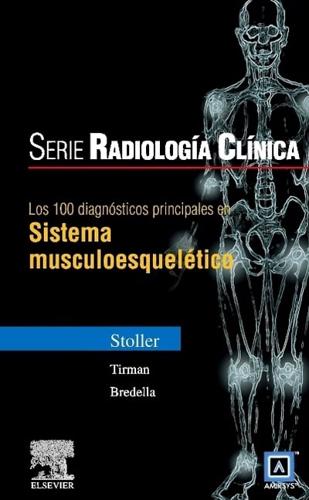 Los 100 Diagnosticos Principales En Sistema Musculo-Esqueletico