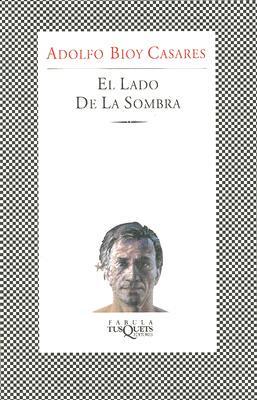 El Lado De La Sombra/The Shady Side