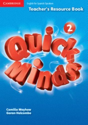 Quick Minds Level 2 Teacher's Resource Book Spanish Edition