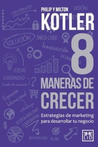 8 Maneras De Crecer