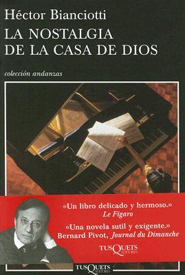 La Nostalgia De La Casa De Dios