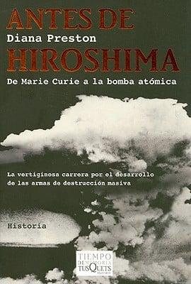 Antes De Hiroshima (Spanish)