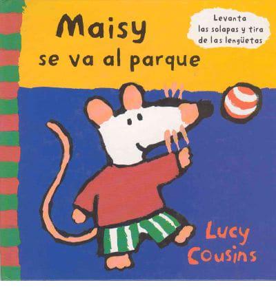 Maisy Se Va Al Pargue/maisy Goes To The Park