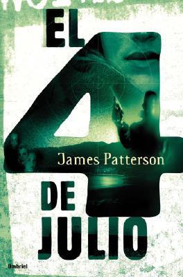 Patterson, J: Cuatro de julio