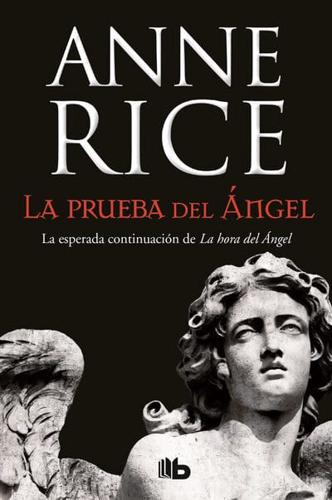 La Prueba Del Ángel / Of Love and Evil