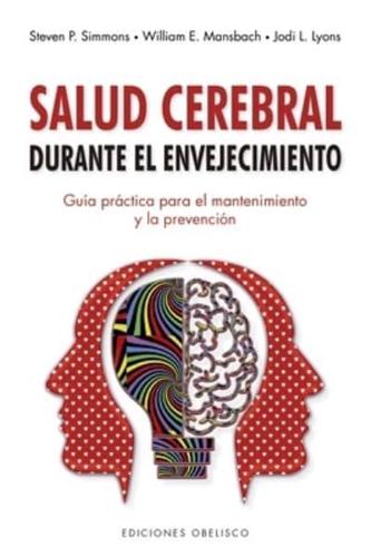 Salud Cerebral Durante El Envejecimiento