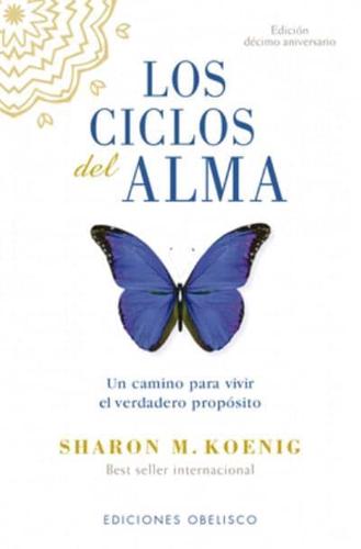 Ciclos Del Alma (Edición Décimo Aniversario), Los