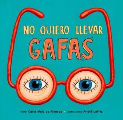 No Quiero Llevar Gafas