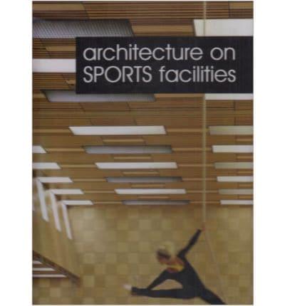 Architecture on Sports Facilities